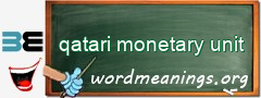 WordMeaning blackboard for qatari monetary unit